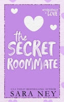 The Secret Roommate B0BGZDVCDJ Book Cover