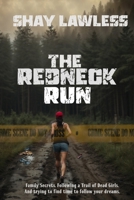 The Redneck Run 1940087147 Book Cover