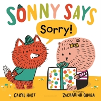 Sonny Says Sorry! 1547609036 Book Cover