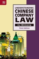 Understanding Chinese Company Law 9888028626 Book Cover