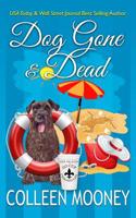 Dog Gone and Dead 0990552799 Book Cover