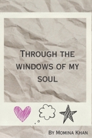 Through the Windows Of My Soul: Quote Book B0CHL955L1 Book Cover