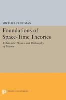 Foundations of Space-Time Theories: Relativistic Physics and Philosophy of Science 0691072396 Book Cover