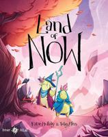 Land of NOW 1947459767 Book Cover