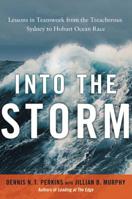 Into the Storm: Lessons in Teamwork from the Treacherous Sydney to Hobart Ocean Race 0814431984 Book Cover
