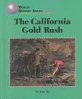 The California Gold Rush (World History) 1560062932 Book Cover
