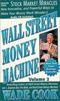 Wall Street Money Machine, Vol. 2, Stock Market Miracles w/cd (Wall Street Money Machine)