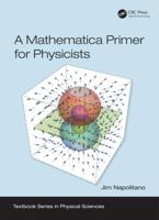 A Mathematica Primer for Physicists 1138035092 Book Cover