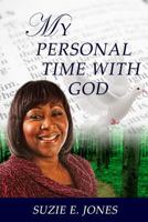 My Personal Time with God 1539404528 Book Cover