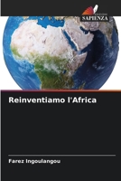 Reinventiamo l'Africa (Italian Edition) 6209886558 Book Cover