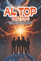 Al top del top! (Italian Edition) B0F3WWBM8H Book Cover