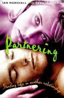 Partnering: Starting Life in Another Relationship 1864483423 Book Cover