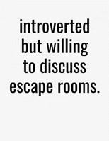Introverted But Willing To Discuss Escape Rooms: College Ruled Composition Notebook 1080351701 Book Cover