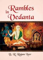 Rambles in Vedanta 8120809130 Book Cover