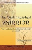 The Distinguished Warrior 0615247946 Book Cover