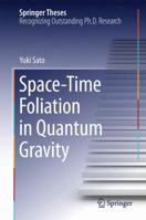 Space-Time Foliation in Quantum Gravity 4431549463 Book Cover