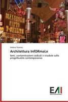 Architettura Informale 3639875702 Book Cover