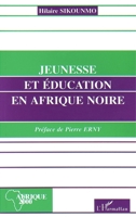 Jeunesse et éducation en Afrique Noire 2738423426 Book Cover