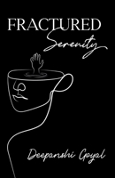 Fractured serenity 9361858866 Book Cover