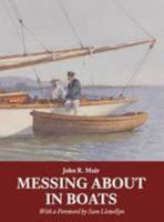Messing About in Boats 1907206388 Book Cover