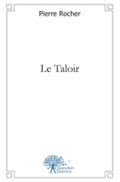 Le Taloir (French Edition) 2812159146 Book Cover