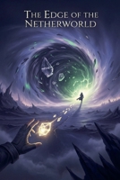The Edge of the Netherworld B0GGLP4K3S Book Cover