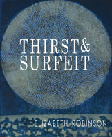 Thirst & Surfeit 173469114X Book Cover