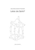 Lebte die Seife? (German Edition) 3734768969 Book Cover