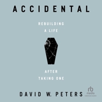 Accidental: Rebuilding a Life After Taking One B0CW59ZV13 Book Cover