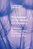 The Demise of the Global Ice Industry: China's Stunning Role in Leading the Bev Revolution (Elements in Business Strategy) 1009455397 Book Cover