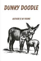 Dunkydoodle 147829339X Book Cover