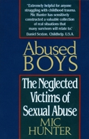 Abused Boys: The Neglected Victims of Sexual Abuse 0449906299 Book Cover