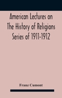 American Lectures On The History of Religions Series of 1911-1912 Astrology and religion among the Greeks and Romans 9354185053 Book Cover