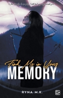 Find Me in Your Memory B0C641KY3S Book Cover