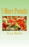 5 More Pounds 1530273137 Book Cover