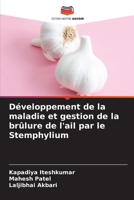 Développement de la maladie et gestion de la brûlure de l'ail par le Stemphylium (French Edition) 6207892860 Book Cover