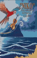"NIKO" The Parrot Without Talent 9996872033 Book Cover