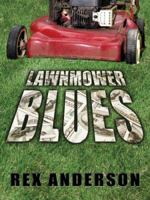 Five Star First Edition Mystery - Lawnmower Blues (Five Star First Edition Mystery) 159414320X Book Cover