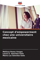 Concept d'empowerment chez une universitaire mexicaine (French Edition) 6207054598 Book Cover