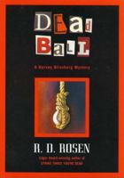 Dead Ball : A Harvey Blissberg Mystery 0802733662 Book Cover