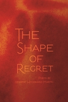 The Shape of Regret 081434724X Book Cover