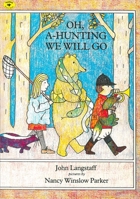 Oh, A-Hunting We Will Go 0689500076 Book Cover