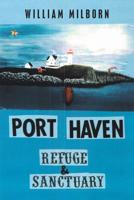 Port Haven : Refuge and Sanctuary 1728312965 Book Cover