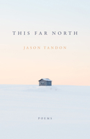 This Far North 1625570481 Book Cover