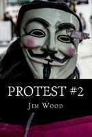 Protest #2 153963342X Book Cover
