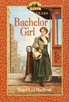 Bachelor Girl (Little House) 0064406911 Book Cover