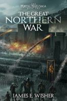 The Great Northern War 1945763744 Book Cover