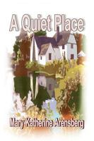 A Quiet Place 1441504044 Book Cover