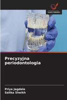 Precyzyjna periodontologia (Polish Edition) 6630278321 Book Cover