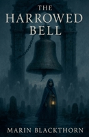 The Harrowed Bell B0FQQSK3CY Book Cover